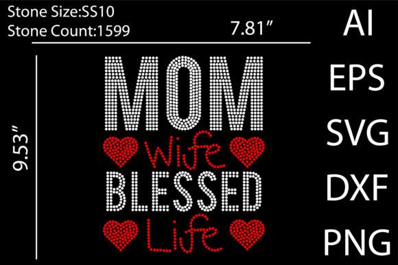 Shine a Light on Your Creations: The Mom Wife Blessed Life Rhinestone Design